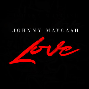 อัลบัม LOVE ศิลปิน Johnny May Cash