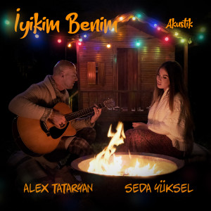 Listen to İyikim Benim (Akustik) song with lyrics from Alex Tataryan