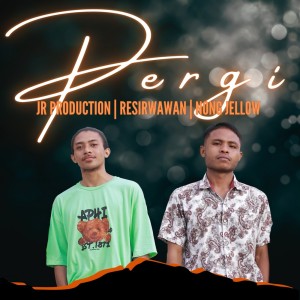 Listen to Pergi song with lyrics from JR Production