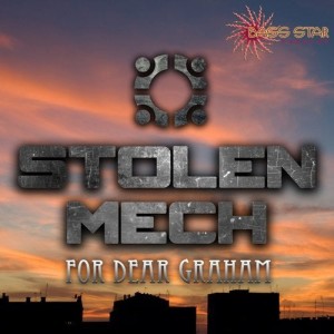 For Dear Graham dari Stolen Mech