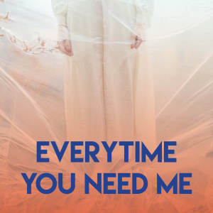 收聽CDM Project的Everytime You Need Me歌詞歌曲