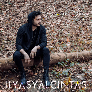 Listen to Dünya Senin (Akustik) song with lyrics from İlyas Yalçıntaş