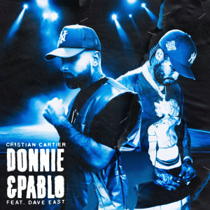 Album Donnie & Pablo (Explicit) from Cristian Cartier