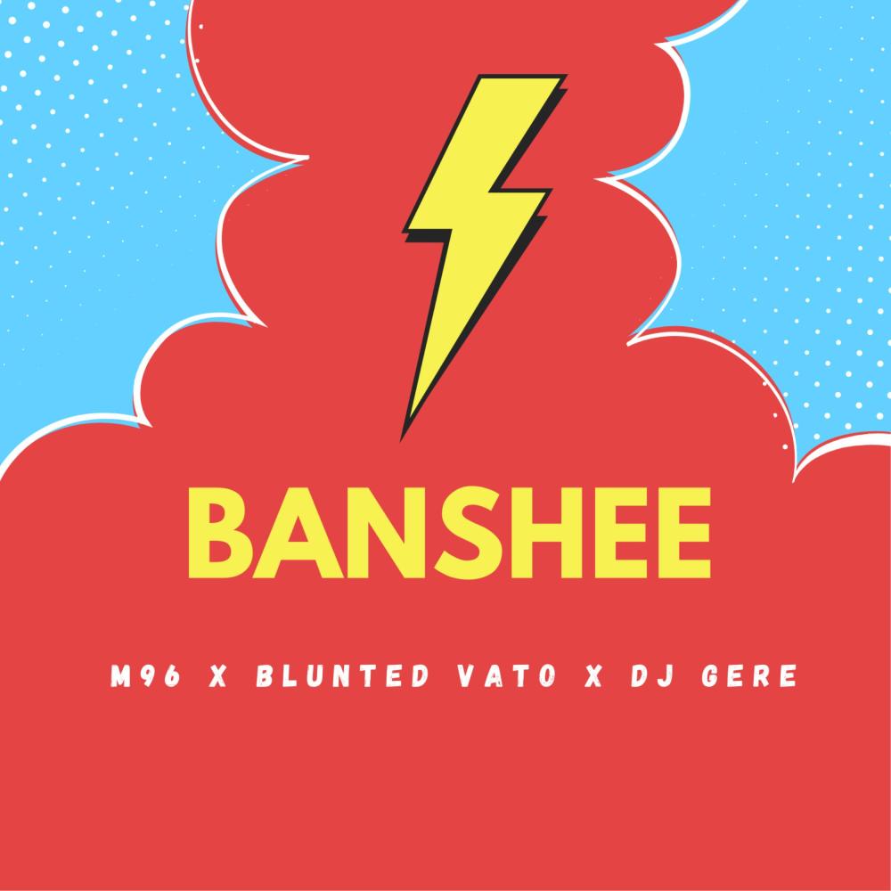 BANSHEE(feat. DJ GERE)