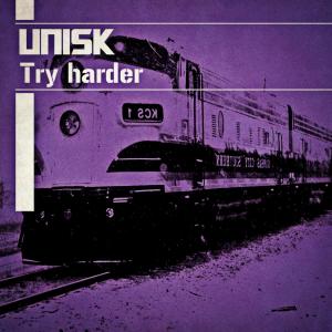 UNISK的专辑Try harder