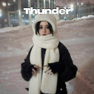 收听mQ4的Thunder (Explicit)歌词歌曲