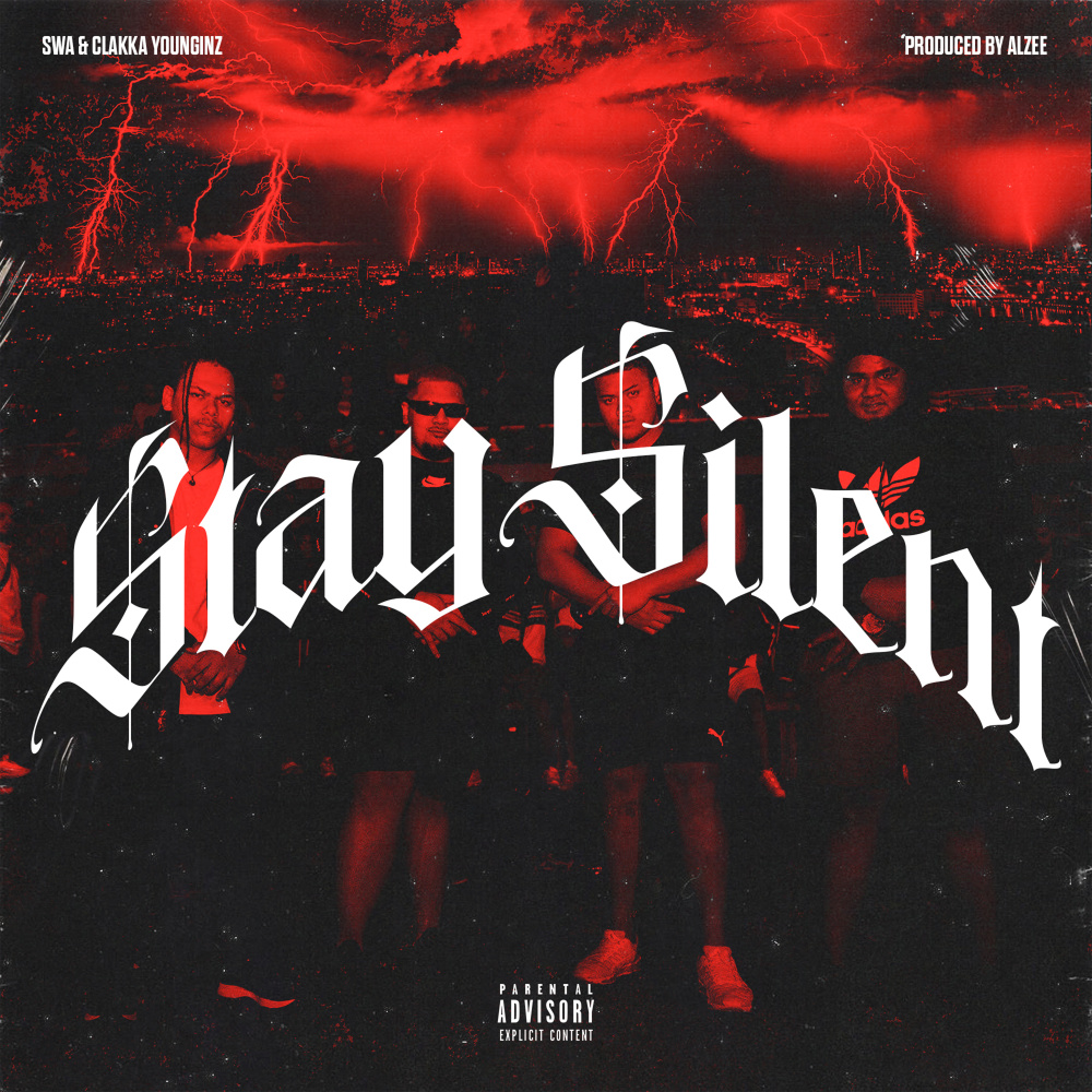 Stay Silent (Explicit)