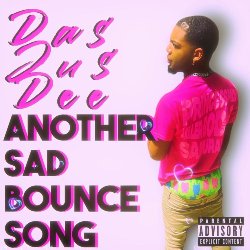 Another Sad Bounce Song (Explicit)