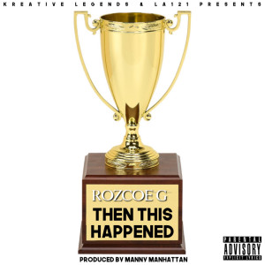 Album Then This Happened (Explicit) from 