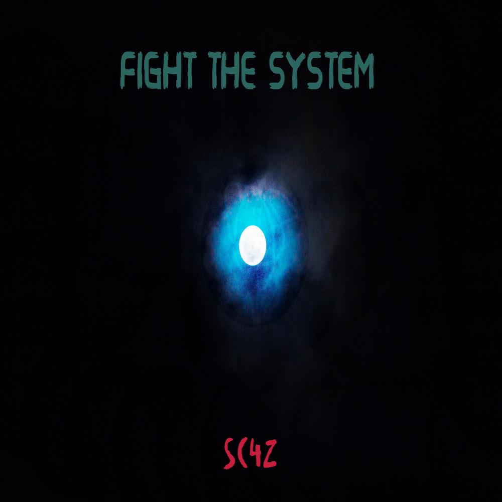 Fight The System (Explicit)