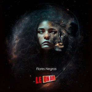 Album Flores Negras from LEONAIR