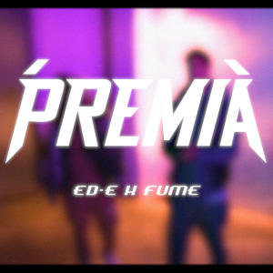 ดาวน์โหลดและฟังเพลง Premia (feat. ed-e) (Explicit) พร้อมเนื้อเพลงจาก Fumée