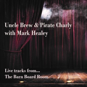 Mark Healey的專輯Live Tracks From The Barn Board Room