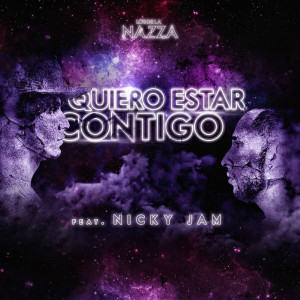 Album Quiero Estar Contigo (feat. Nicky Jam) from Los de la Nazza