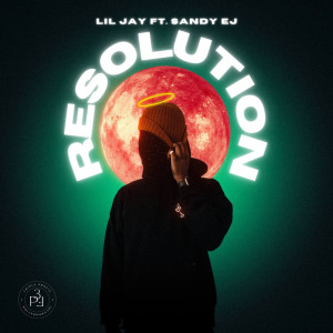 Album Resolution from Lil Jay