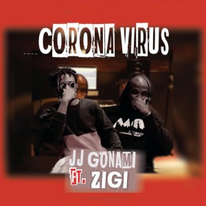 Jj Gonami的专辑Corona Virus