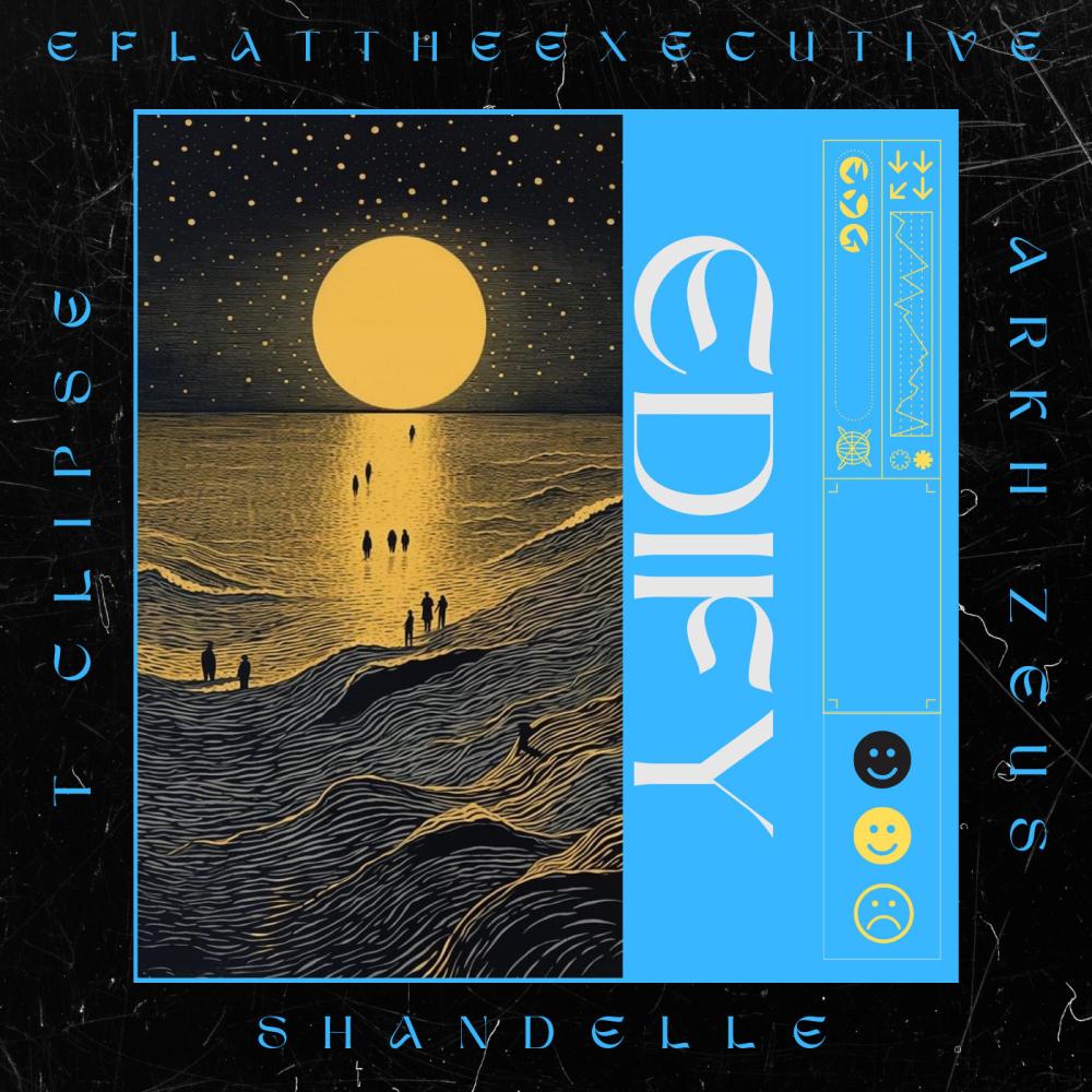 Edify (feat. Arkh Zeus, Shandelle & T Clipse) (Explicit)