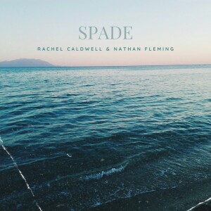 收聽Rachel Caldwell的Spade歌詞歌曲