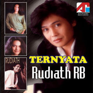收听Rudiath RB的Terlanjur歌词歌曲