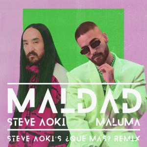 收聽Steve Aoki的Maldad (Steve Aoki's ¿Qué Más? Remix)歌詞歌曲