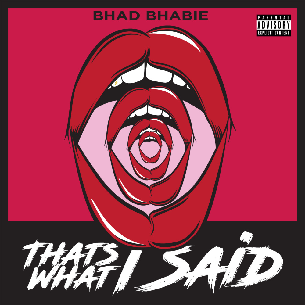 That's What I Said (Explicit)