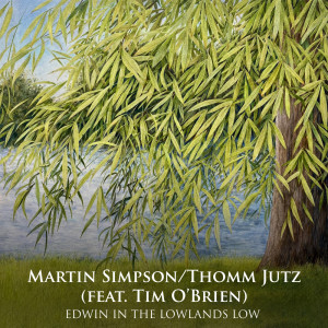 Album Edwin In The Lowlands Low from Martin Simpson