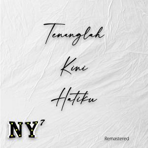 Listen to Tenanglah Kini Hatiku (Remastered) song with lyrics from Ny7