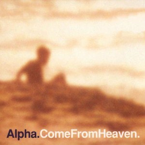 ดาวน์โหลดและฟังเพลง Sometime Later พร้อมเนื้อเพลงจาก Alpha