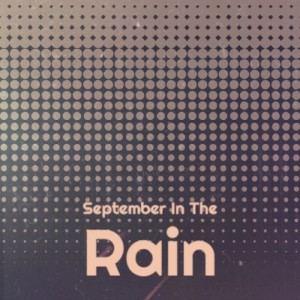 Album September in the Rain from Various