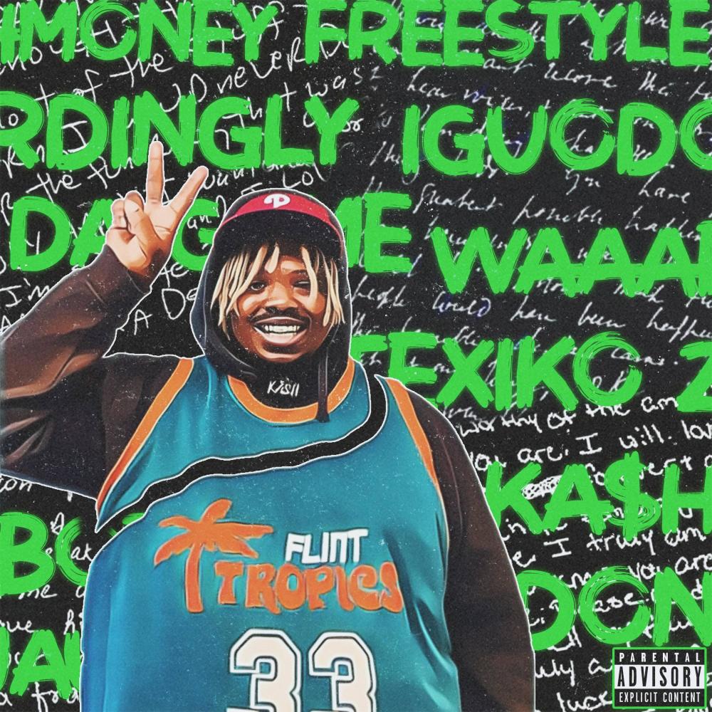 $hMONEY FREESTYLE 2 (Explicit)