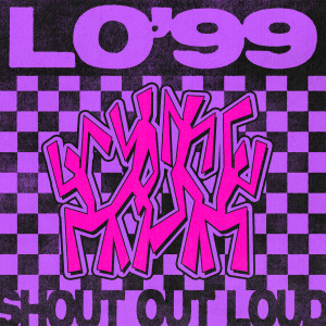 Album Shout Out Loud from LO'99