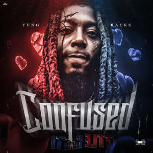 Listen to All for You (Explicit) song with lyrics from Yung Racks