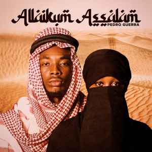Listen to Allaikum Assalam song with lyrics from Pedro Guerra