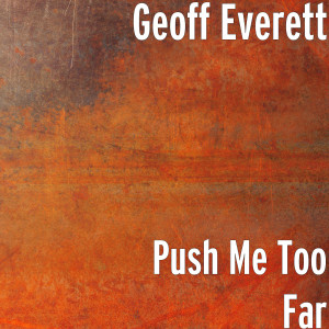 Dengarkan lagu You Don't Love Me Like You Used To nyanyian Geoff Everett dengan lirik