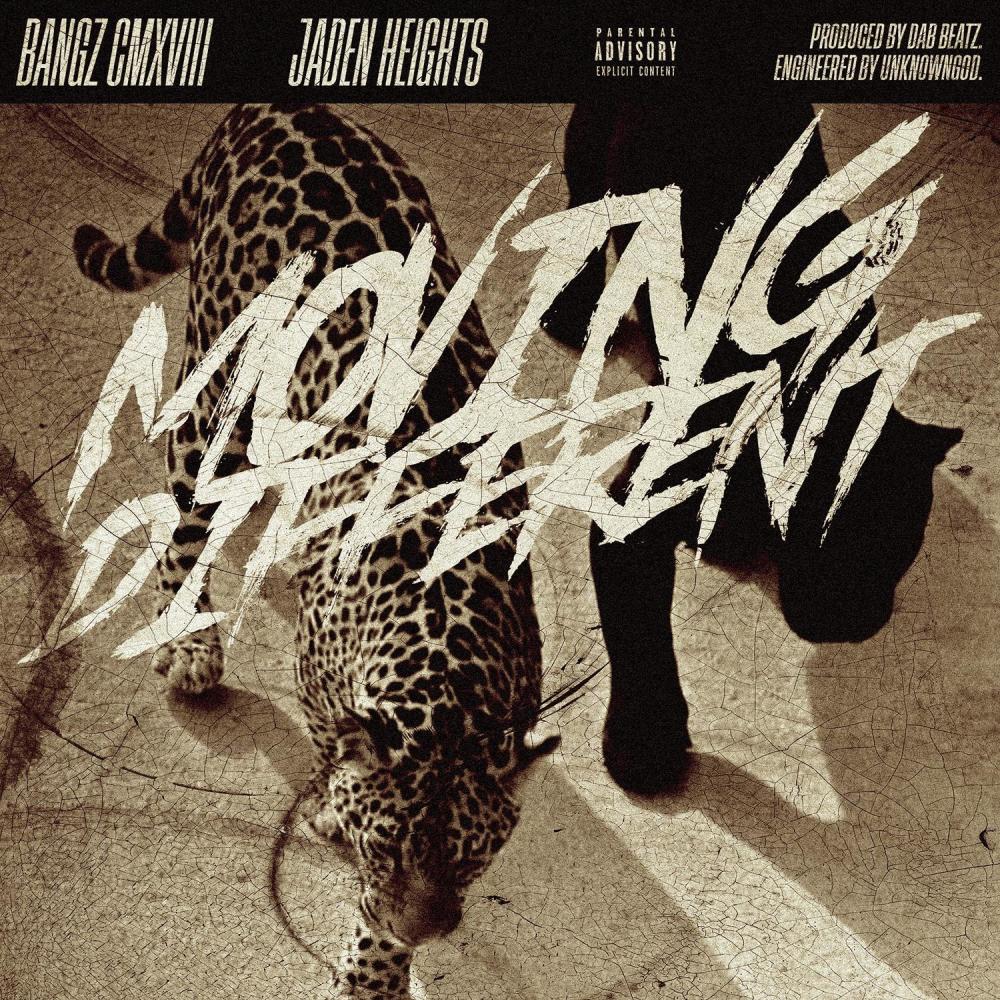 MOVING DIFFERENT (feat. Bangz cmxviii) (Explicit)