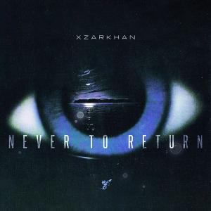 Album Never to Return (Explicit) from 