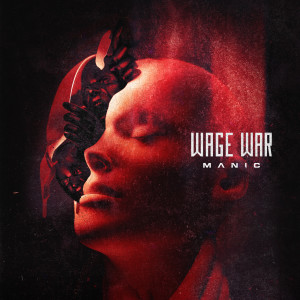 ดาวน์โหลดและฟังเพลง Godspeed พร้อมเนื้อเพลงจาก Wage War