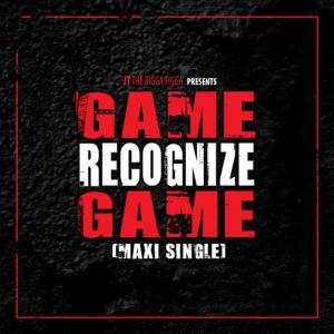 收聽JT The Bigga Figga的Game Recognize Game [Original] (Original)歌詞歌曲