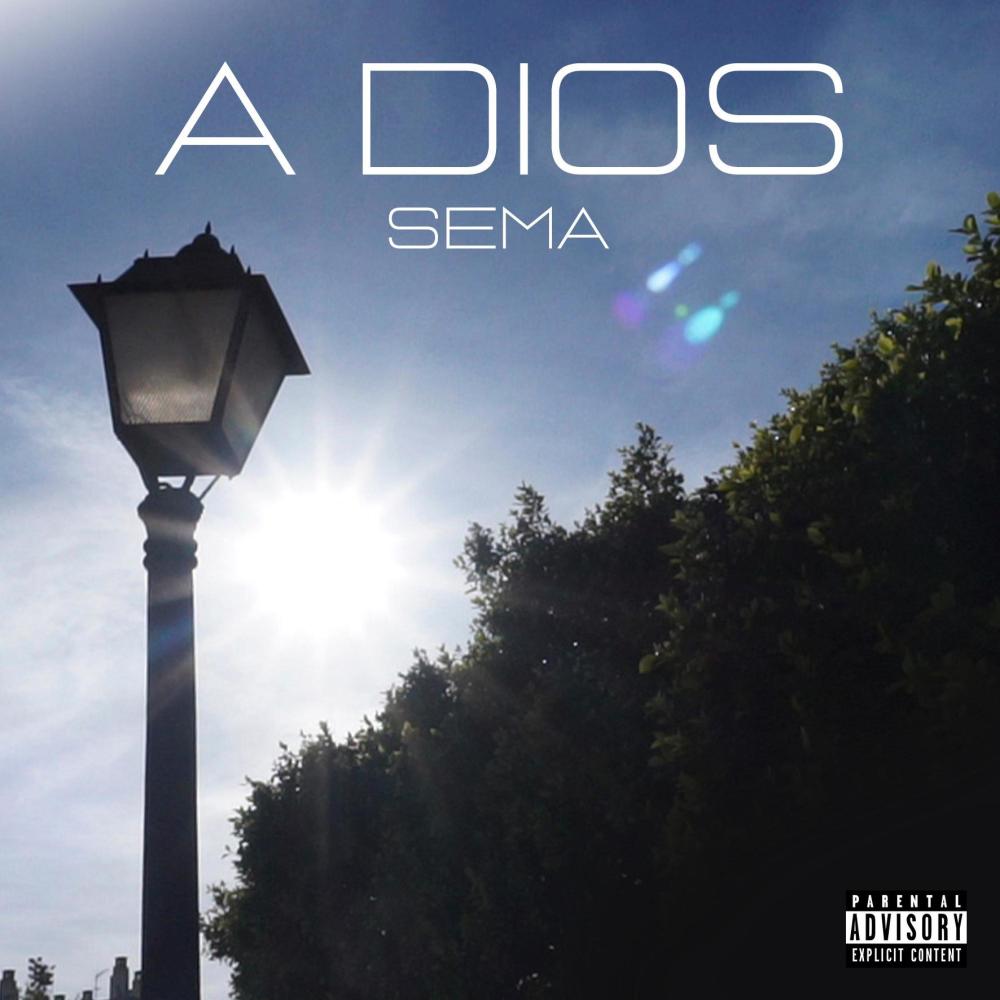 A dios (Explicit)