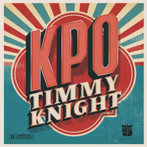 Album Kpo (Explicit) from Timmy Knight