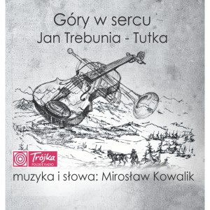ดาวน์โหลดและฟังเพลง W zyciu moim พร้อมเนื้อเพลงจาก Jan Trebunia-Tutka