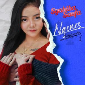 Dengarkan Ngenes lagu dari Syahiba Saufa dengan lirik