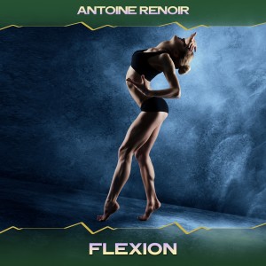 อัลบัม Flexion ศิลปิน Antoine Renoir