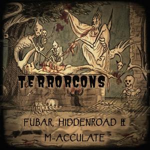 M-Acculate的專輯Terrorcons (Remix) (Explicit)