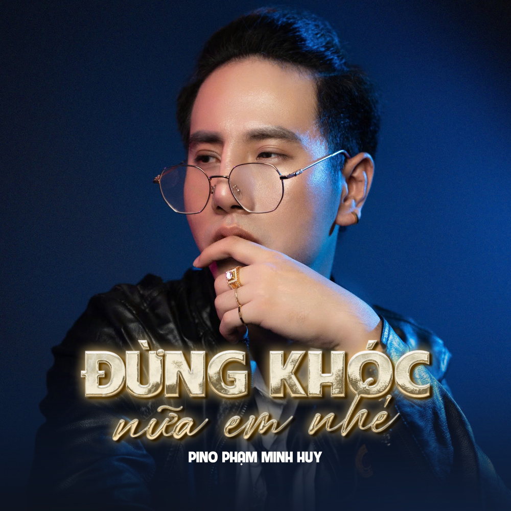 Đừng Khóc Nữa Em Nhé
