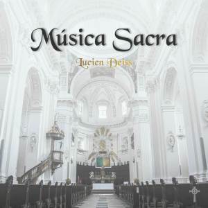 Lucien Deiss的專輯Música Sacra