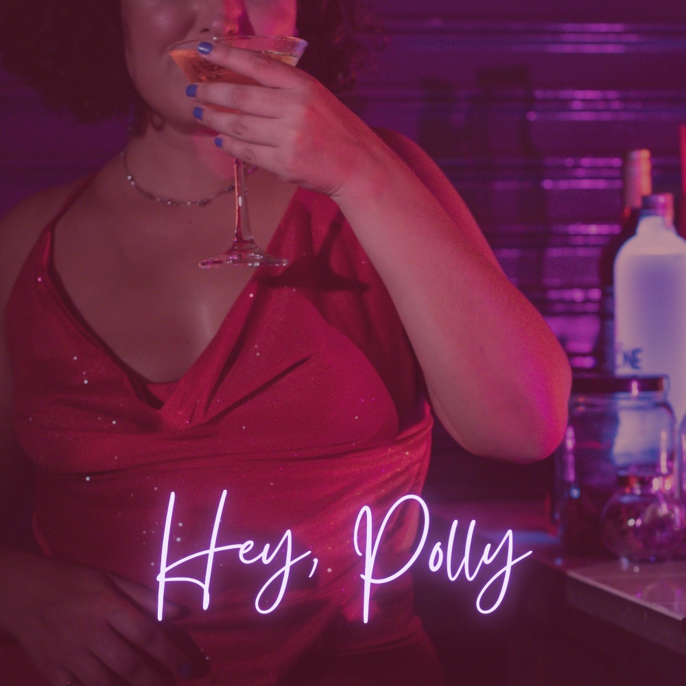 Hey, Polly