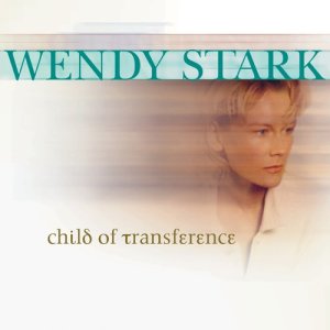 ดาวน์โหลดและฟังเพลง Child of Transference พร้อมเนื้อเพลงจาก Wendy Stark