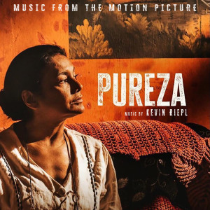 Album Pureza: Original Motion Picture Soundtrack from Kevin Riepl