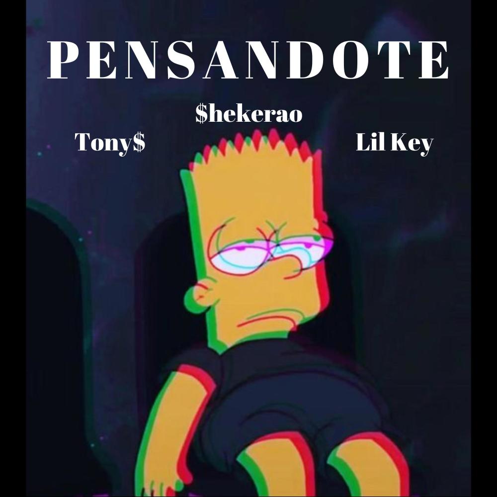 PENSANDOTE (feat. lil key & tony$) (Explicit)
